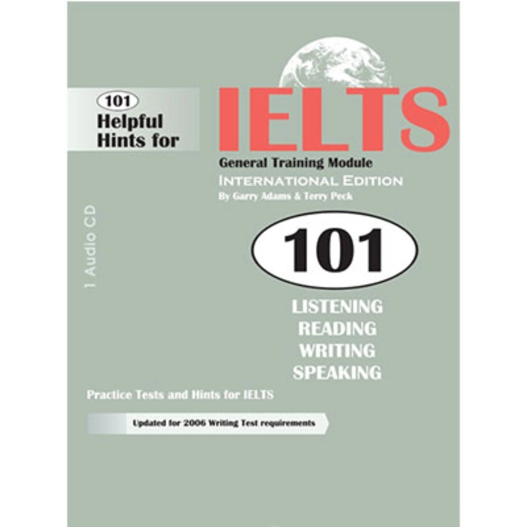101 Helpful Hints for IELTS( General Training Module)