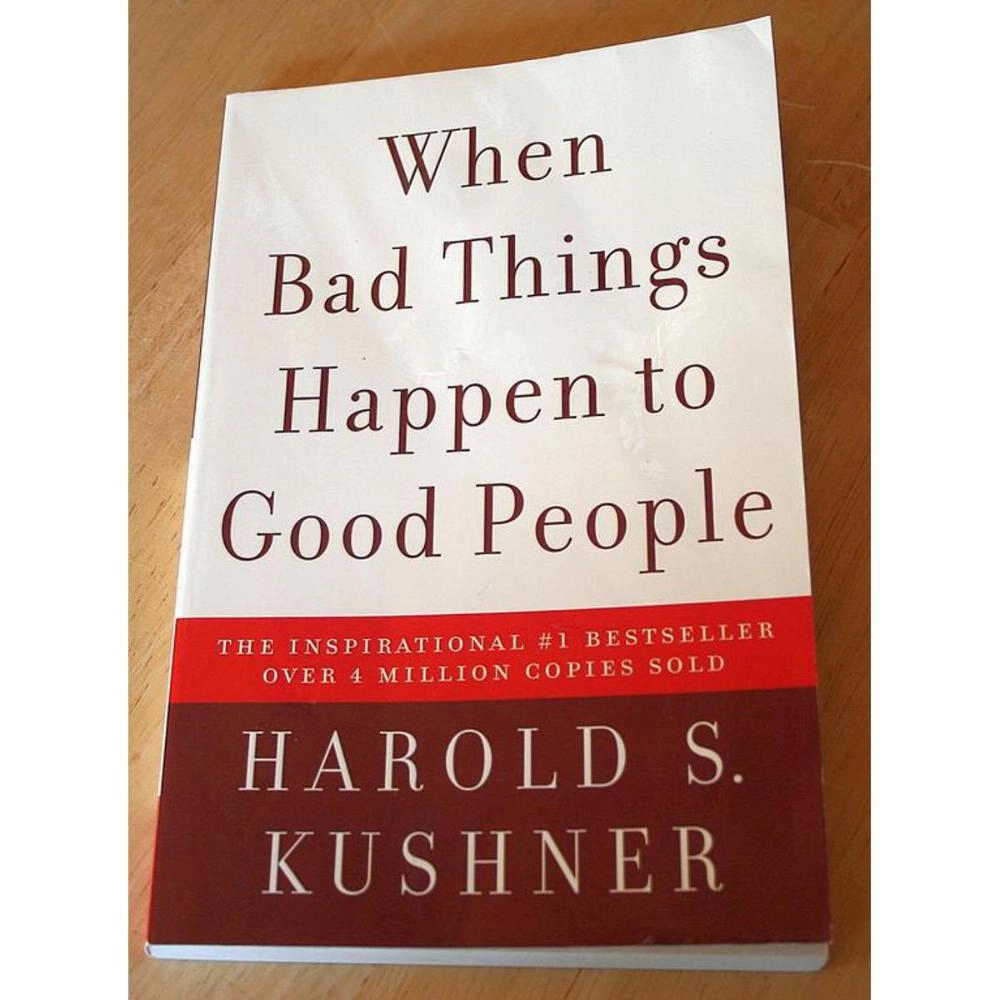 When Bad Things Happen to Good People by Harold Kushner