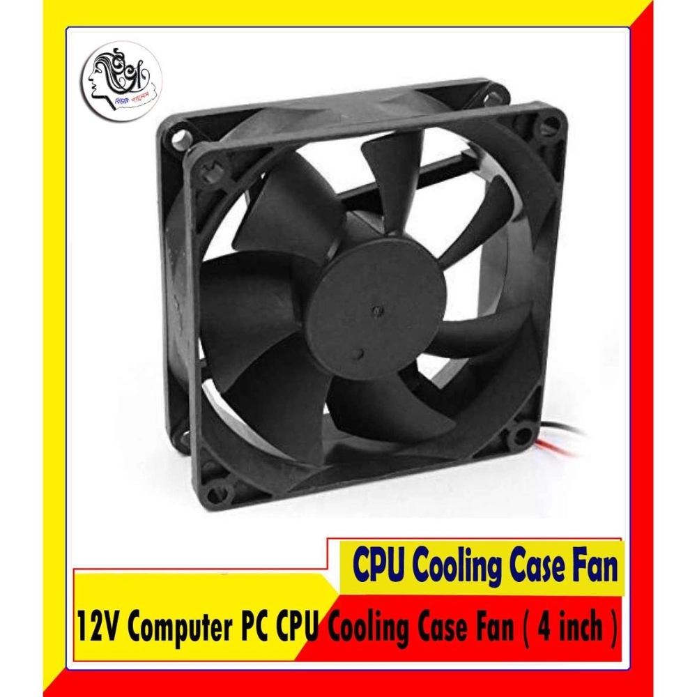 12V Computer PC CPU Cooling Case Fan ( 4 inch )