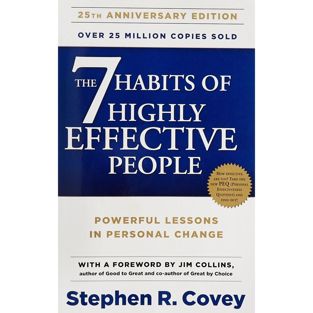 The 7 Habits of Highly Effective People Stephen R Covey