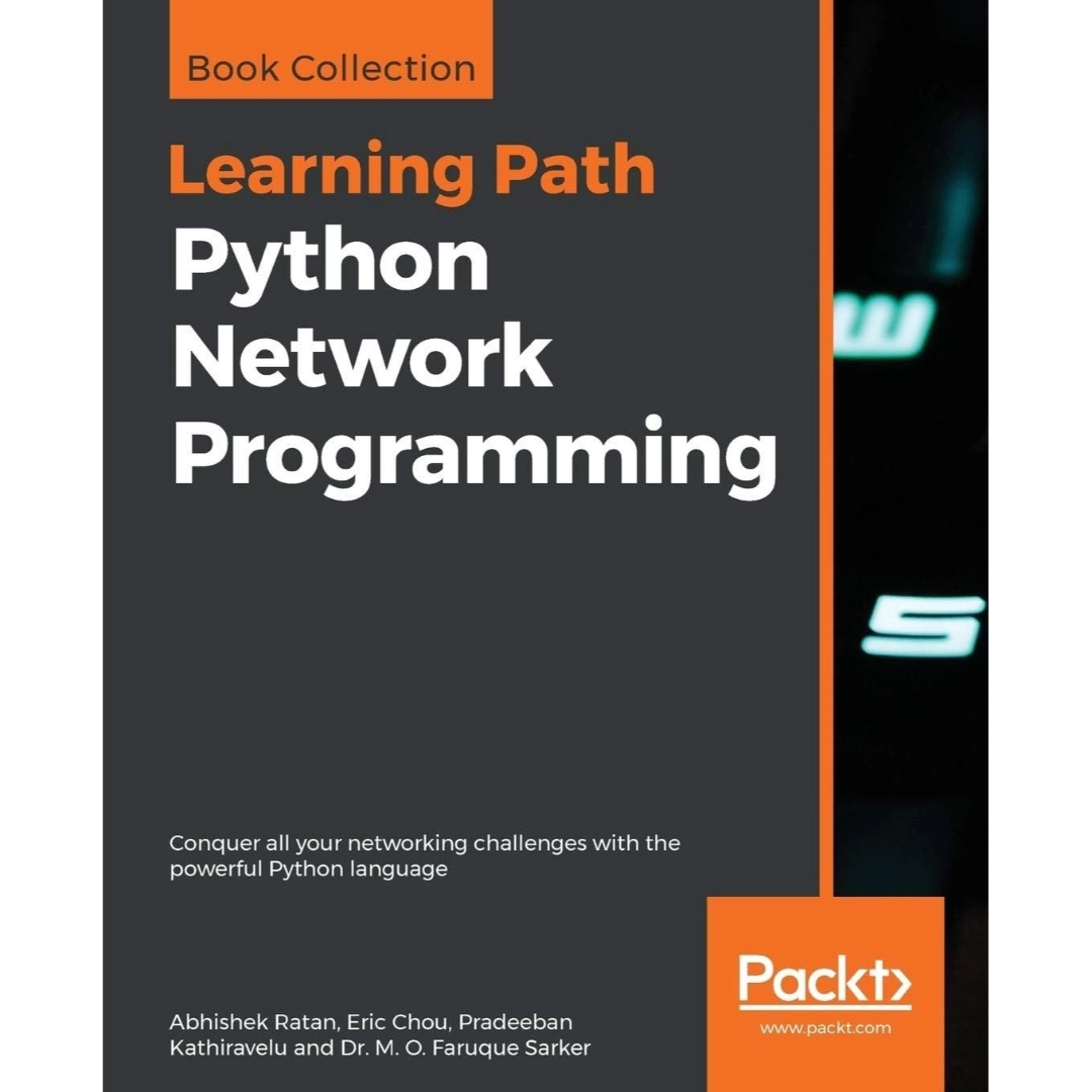 Python Network Programming: Conquer all your networking challenges with ...